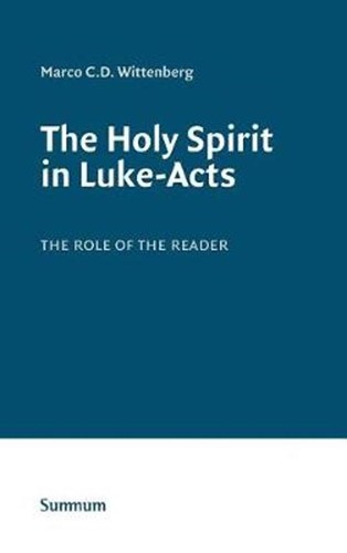The Holy Spirit in Luke-Acts (Hardcover)