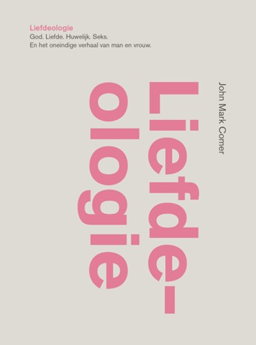 Liefdeologie (Paperback)