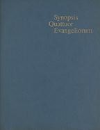 Synopsis quattuor evangeliorum (Hardcover)