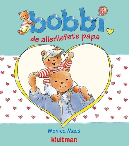 Bobbi de allerliefste papa (Hardcover)