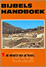 Bijbels handboek 1 wereld van de Bijbel (Paperback)