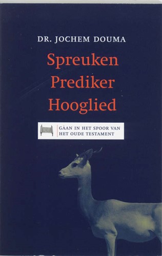 Spreuken Prediker Hooglied (Paperback)