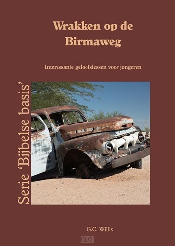 Wrakken op de Birmaweg (Boek)