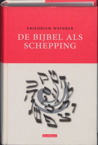 Bijbel als schepping (Hardcover)