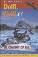 Dolfi, Wolfi en de cowboy op zee