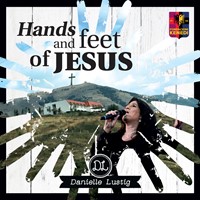 Hands and feet of Jesus (CD)