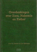 Overdenkingen over ezra nehemia & esther (Hardcover)