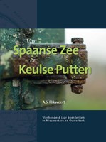 Van Spaanse Zee en Keulse Putten (Hardcover)