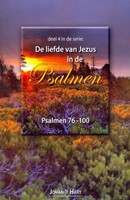 De liefde van Jezus in de psalmen (Paperback)