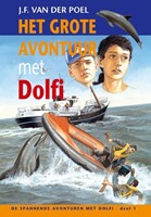 Het grote avontuur met Dolfi (Hardcover)