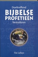 Doeltreffend Bijbelse profetieen bestuderen (Paperback)