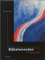 Bijbelwoorden in beeld (Hardcover)