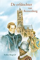 De erfdochter van Rennenberg (Hardcover)