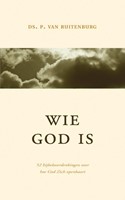 Wie God is (Boek)