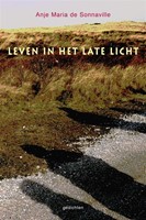 Leven in het late licht (Paperback)