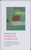 Verhalen van het goede leven (Hardcover)