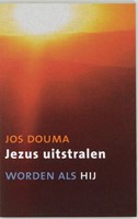 Jezus uitstralen (Paperback)