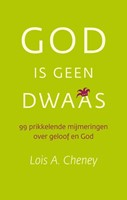 God is geen dwaas (Paperback)