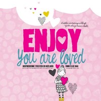 Enjoy you are loved (Hardcover)