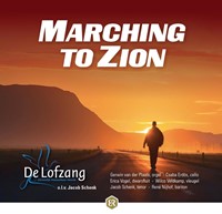 Marching to Zion, Chr. mannenkoor de Lofzang Heerde (Cadeauproducten)