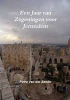 Een jaar van zegeningen voor Jeruzalem (Paperback)