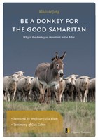 Be a donkey for the Good Samaritan
