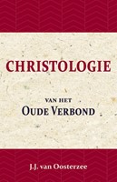 Christologie van het Oude Verbond (Paperback)