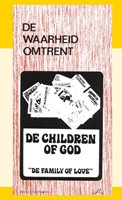 De waarheid omtrent The Children of God (Paperback)