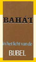 Baha'i-geloof in het licht van de Bijbel (Paperback)