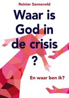 Waar is God in de crisis