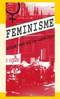 Feminisme stopt niet bij de kerkdeur (Paperback)