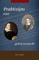 Praktizijns over geloof en psyché (Hardcover)