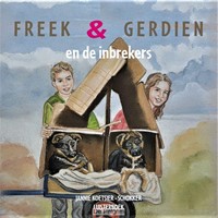 Freek en Gerdien en de inbrekers