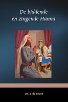 De biddende en zingende Hanna (Hardcover)