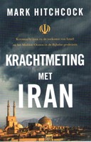 Krachtmeting met Iran (Paperback)