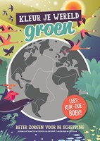Kleur je wereld groen (Paperback)