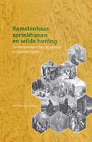 Kamelenhaar, sprinkhanen en wilde honing (Paperback)