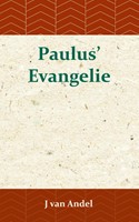 Paulus' Evangelie (Paperback)