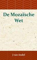 De Mozaïsche Wet (Paperback)