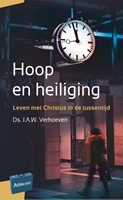 Hoop en heiliging (Paperback)