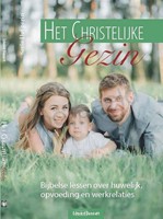 Het Christelijke gezin (Hardcover)