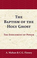 The Baptism of the Holy Ghost (Paperback)