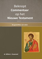 Beknopt commentaar op het Nieuwe Testament deel 3 (Hardcover)