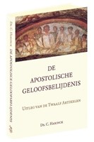 De Apostolische Geloofsbelijdenis (Paperback)