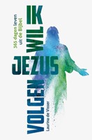 Ik wil Jezus volgen! (Paperback)