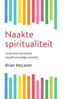 Naakte spiritualiteit (Paperback)