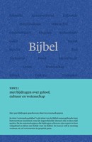 Bijbel met bijdragen over geloof, cultuur en wetenschap (Hardcover)
