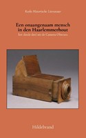Een onaangenaam mensch in den Haarlemmerhout (Paperback)