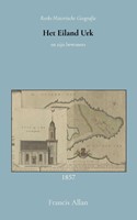 Het eiland Urk en zijn bewoners (Paperback)