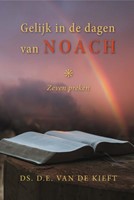Gelijk in de dagen van Noach (Hardcover)